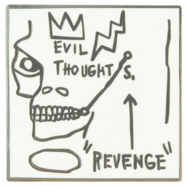 Basquiat Evil Thoughts Revenge Pin