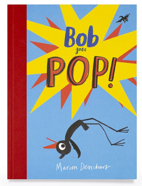 Bob Goes Pop by Marion Deuchars