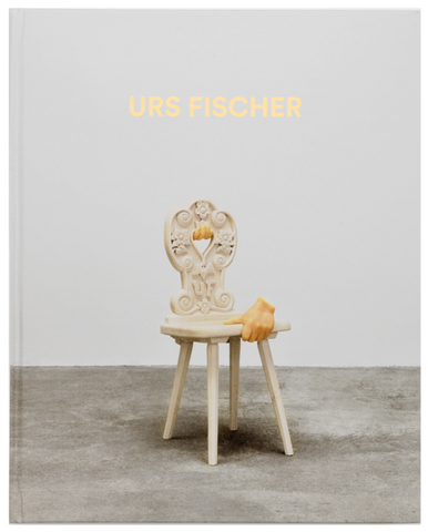 Urs Fischer: Sculptures 2013-2018 - The Brant Foundation Shop