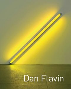 Dan Flavin - It is what it is, and it ain't nothin